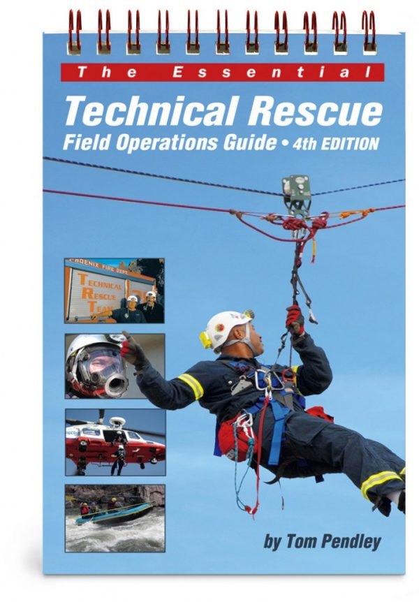 TECHNICAL RESCUE FIELD OPERATIONS GUIDE