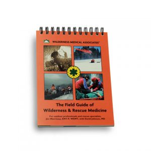 WILDERNESS MEDICAL ASSOCIATES FIELD GUIDE