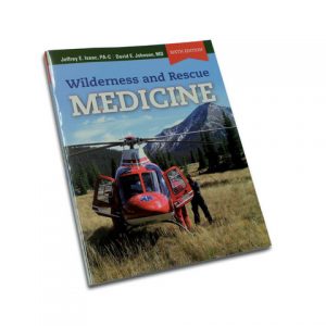 WILDERNESS AND RESCUE MEDICINE
